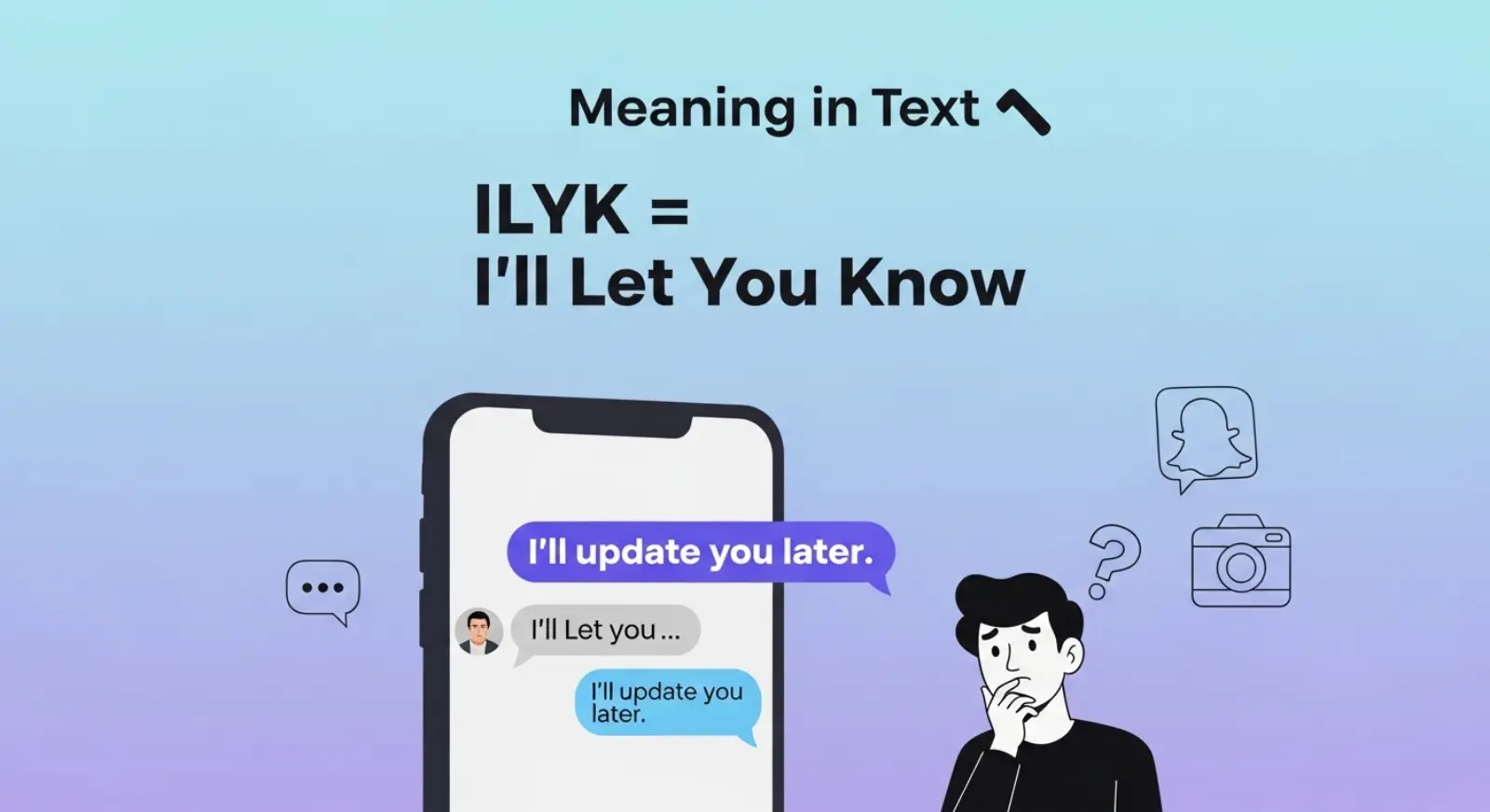 ILYK Meaning in Text