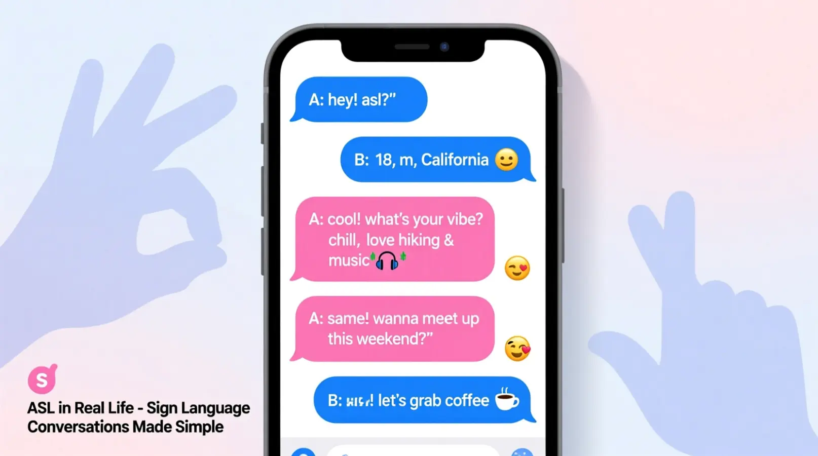 Examples of ASL in Conversation