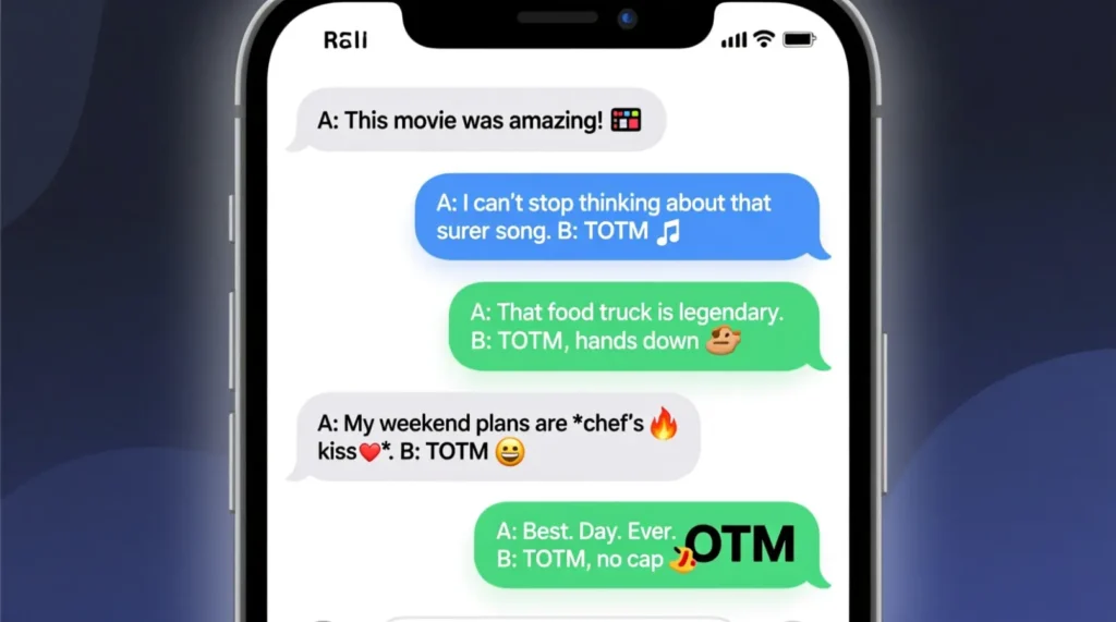 Examples of TOTM in Conversation