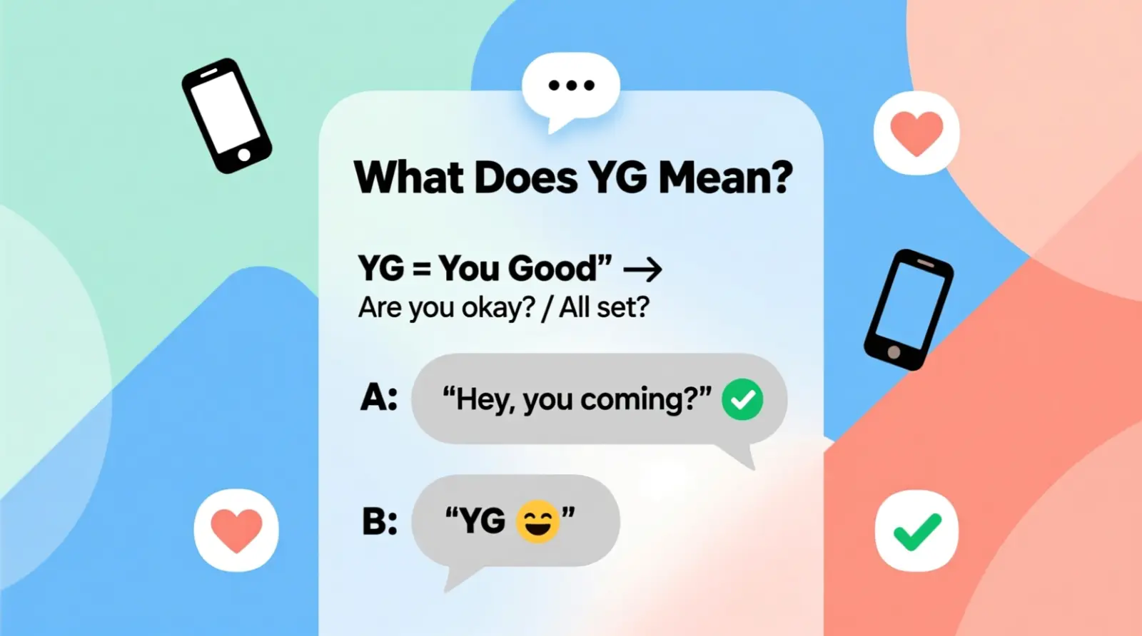 What Does YG Mean in Text?