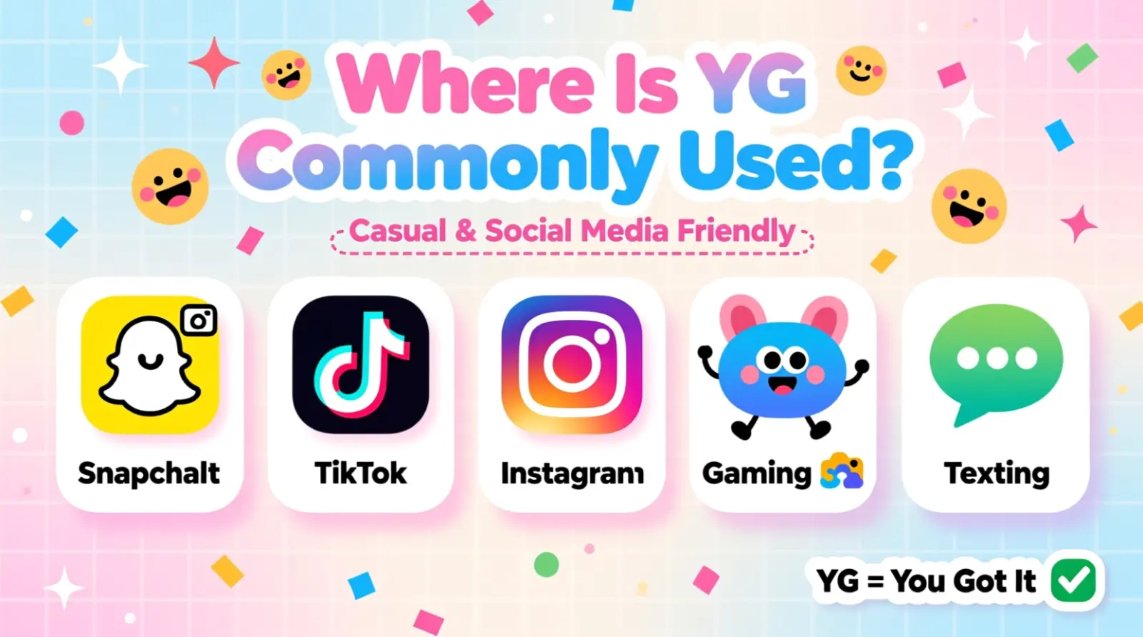 Where Is YG Commonly Used?