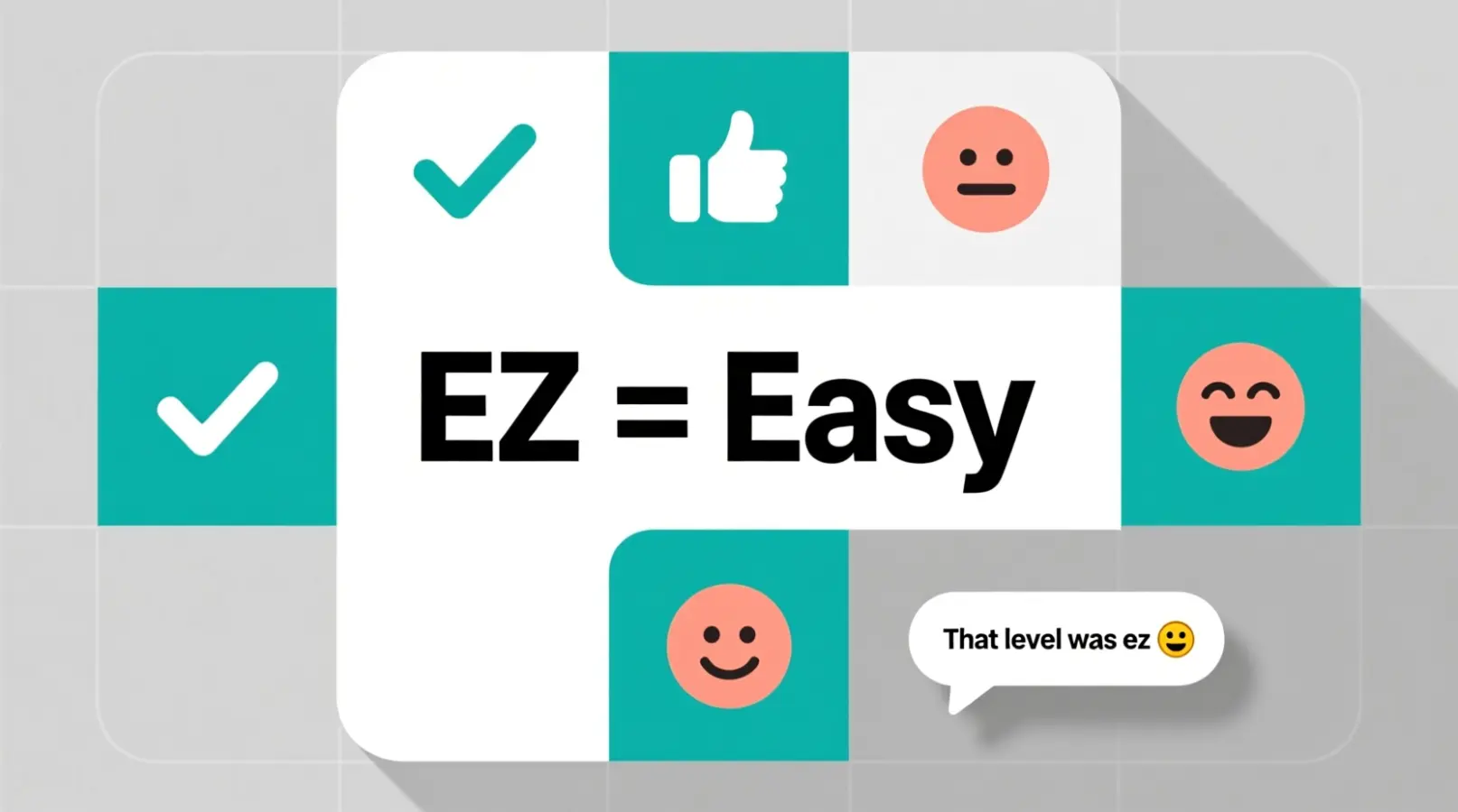 What Does EZ Mean in Text?