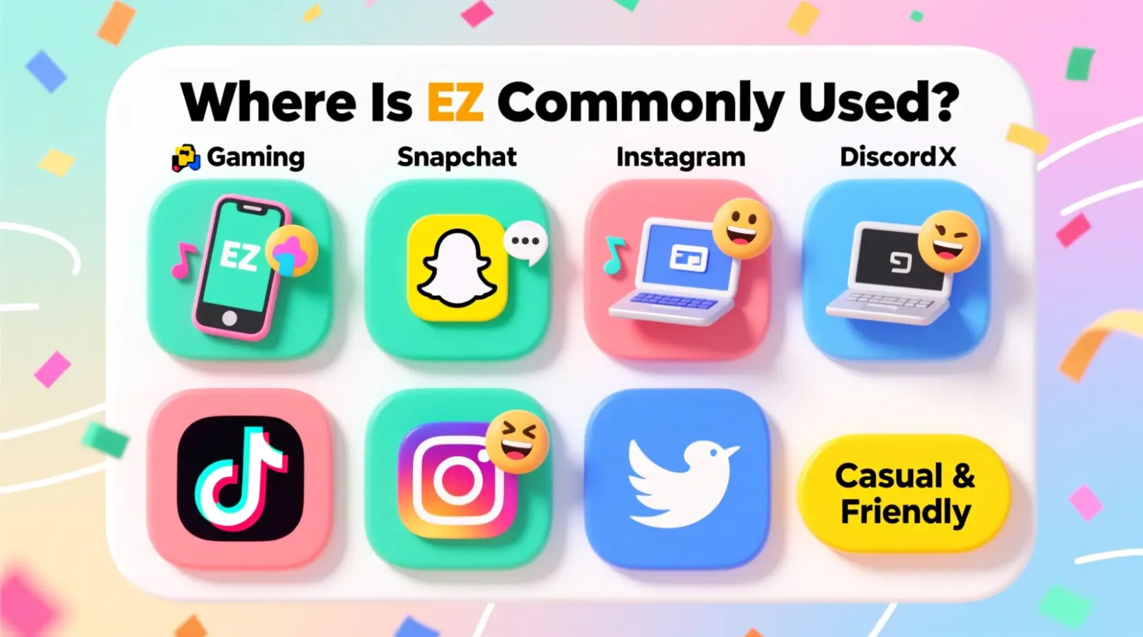 Where Is EZ Commonly Used?