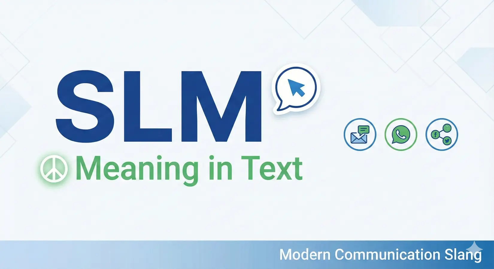 SLM Meaning in Text