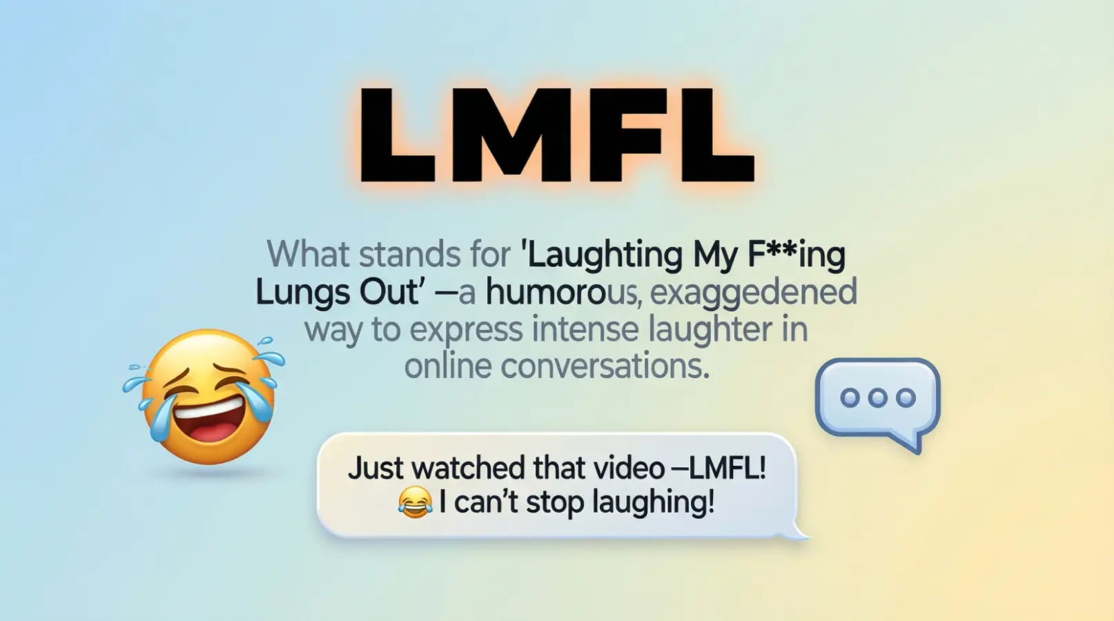 What Does LMFL Mean in Text?
