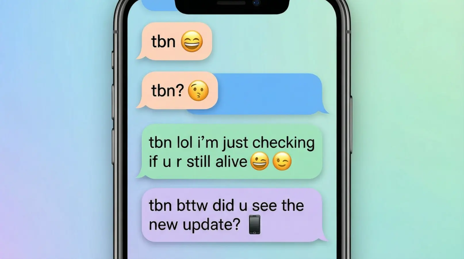 Examples of TBN in Conversation