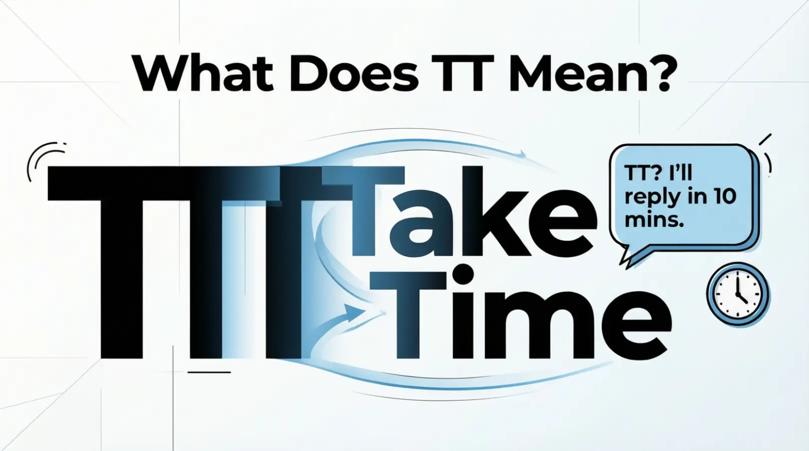 What Does TT Mean in Text?