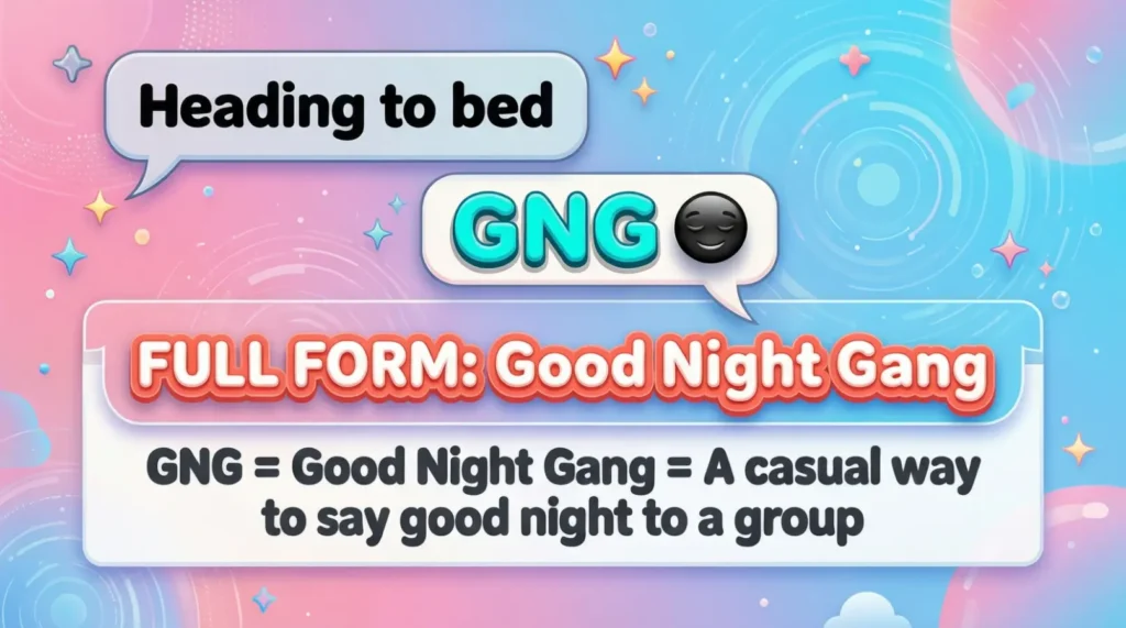 What Does GNG Mean in Text?