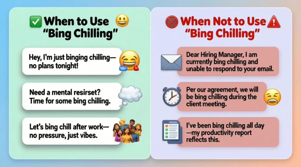 When to Use and When Not to Use Bing Chilling