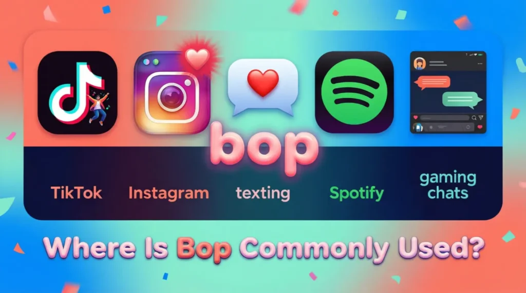 Where Is Bop Commonly Used?