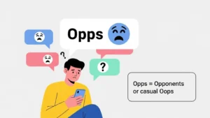 Opps Meaning in Text