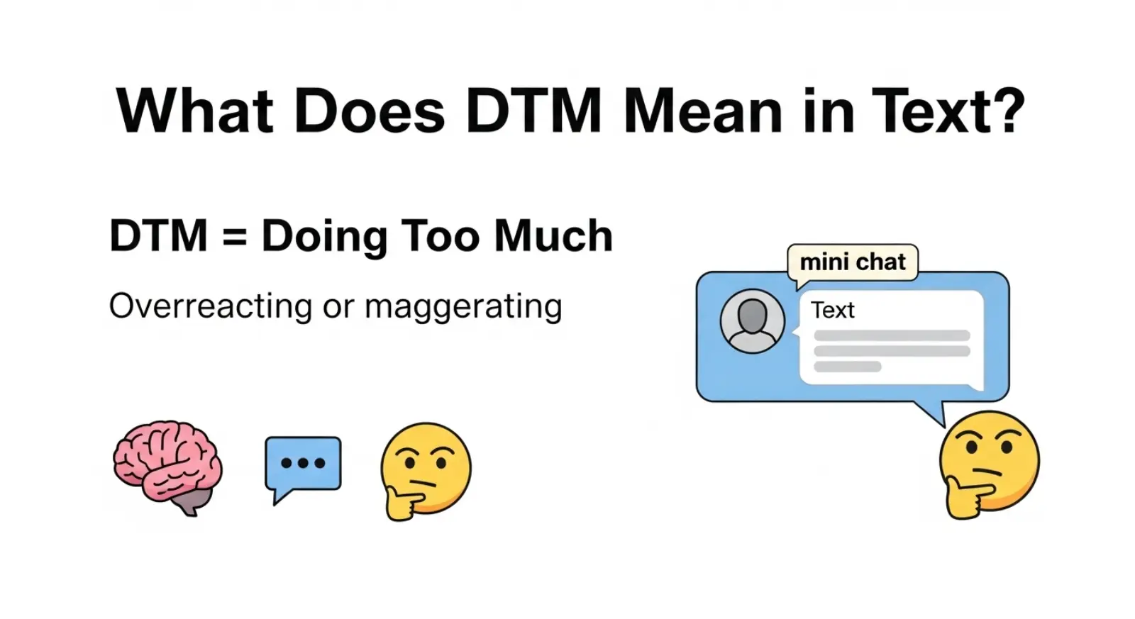 What Does DTM Mean in Text?
